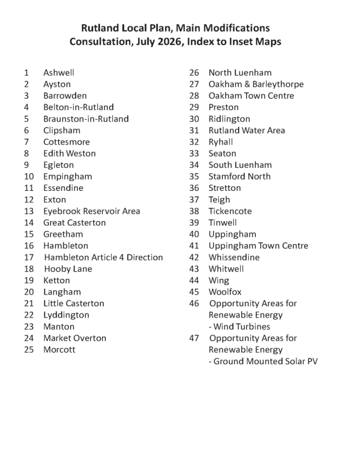 Rutland Local Plan, Main Modifications Consultation, July 2026, Index to Inset Maps with a list of 47 areas and locations.